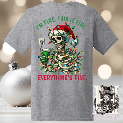 I'm Fine Everything is Fine Funny Christmas Graphic T-Shirt