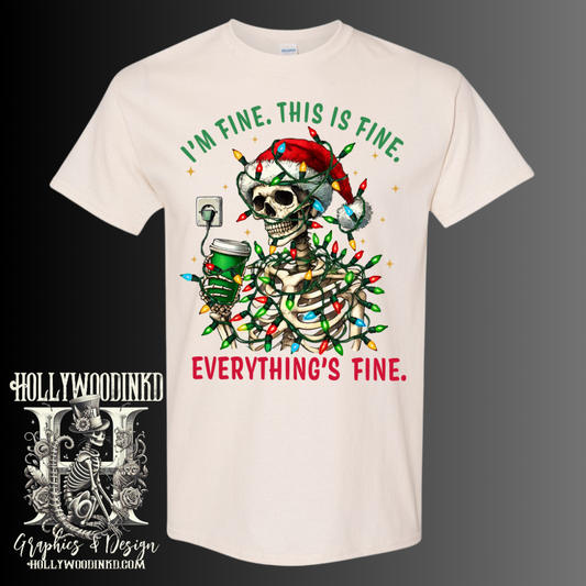 I'm Fine This Is Fine Everything's Fine Sarcastic Funny Christmas Graphic T-Shirt